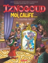 Iznogoud, tome 31 : Moi, calife...