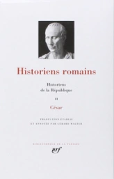 Historiens de la République, tome 2 : Historiens romains