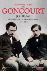 Journal des Goncourt - Bouquins, tome 1