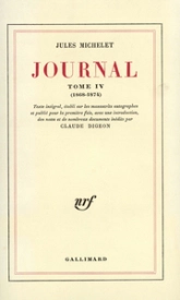 Journal, tome IV : 1868-1874