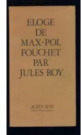 Eloge de Max-Pol Fouchet