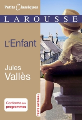 Jacques Vingtras, tome 1 : L'Enfant