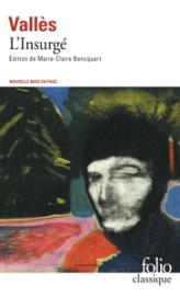 Jacques Vingtras, tome 3 : L'Insurgé