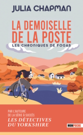 Les chroniques de Fogas, tome 3 : La demoiselle de la poste