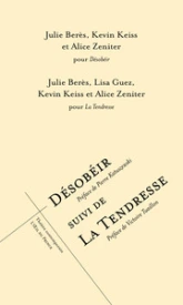 Désobéir - La tendresse