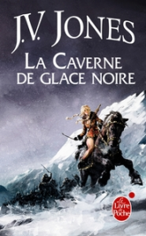 L'Épée des ombres, Orbit tome 2 : La caverne de glace noire
