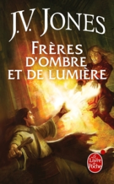 Le Livre des Mots, Tome 3 : Frères d'ombre et de lumière