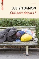 Qui dort dehors ?