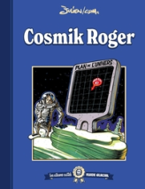 Cosmik Roger, tome 1