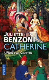Catherine, tome 6 : Piège pour Catherine