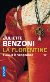 La Florentine - Intégrale, tome 1 : Fiora et la vengeance