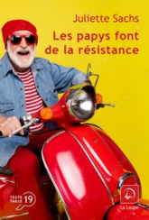 Les papys font de la résistance