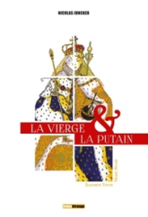 La vierge & la putain - Intégrale
