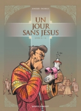 Un jour sans Jésus, tome 2