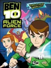 Ben 10 Alien Force, Tome 1 : Mauvais garçon
