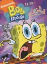 Bob l'éponge la BD, Tome 13 : A l'attaque