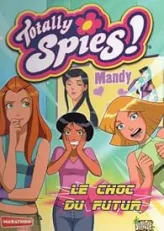 Totally Spies ! Tome 11 : Le choc du futur (BD)