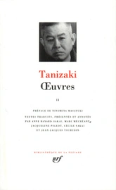 Tanizaki : Oeuvres