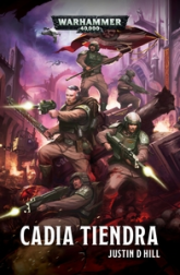 Warhammer 40.000 : Cadia Tiendra