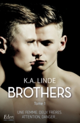 Brothers, tome 1