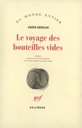 Le Voyage des bouteilles vides