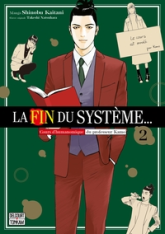 La fin du système..., tome 2