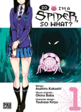So I'm a spider, so what ?, tome 1
