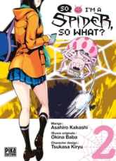 So I'm a spider, so what ?, tome 2
