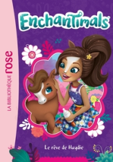 Enchantimals, tome 14 : Le rêve de Haydie