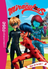 Miraculous, tome 12 : Star de la télé !