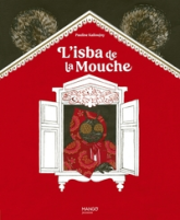 L'isba de la Mouche