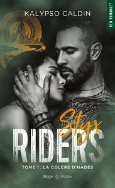 Styx riders, tome 1 : La colère d'Hadès