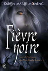 Les chroniques de MacKayla Lane