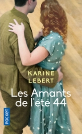 Les amants de l'été 44, tome 1