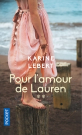 Les amants de l'été 44, tome 2 : Pour l'amour de Lauren