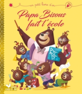 Papa bisous fait l'école