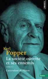 La Société ouverte et ses ennemis, tome 1 : L'ascendant de Platon