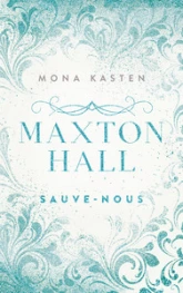 Maxton Hall, tome 3 : Sauve-nous