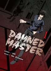 Damned master, tome 1