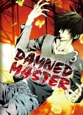 Damned Master, tome 3