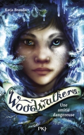Woodwalkers, tome 2 : Amitié dangereuse