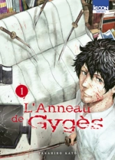 L'Anneau de Gygès, tome 1
