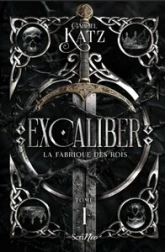 Excaliber, tome 1
