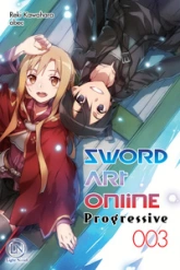 Sword art Online : Progressive, tome 3