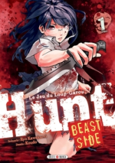 Hunt - Beast Side, tome 1