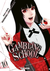 Gambling school, tome 10