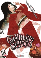 Gambling School, tome 18