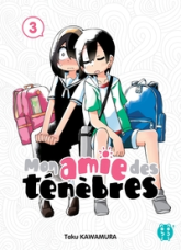 Mon amie des ténèbres, tome 3