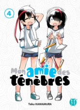 Mon amie des ténèbres, tome 4