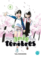 Mon amie des ténèbres, tome 8
